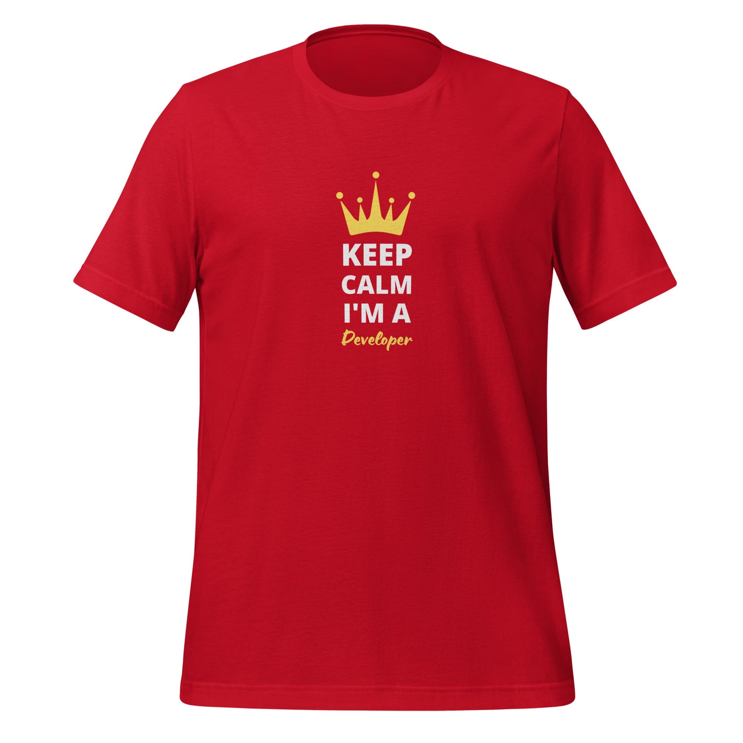 Keep Calm I'm A Developer Unisex T-Shirt